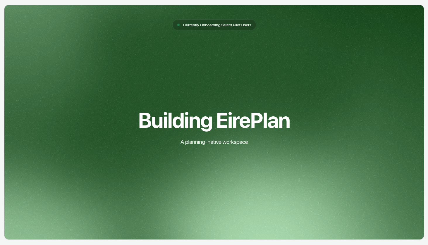 Cover image for Building EirePlan (Quietly)